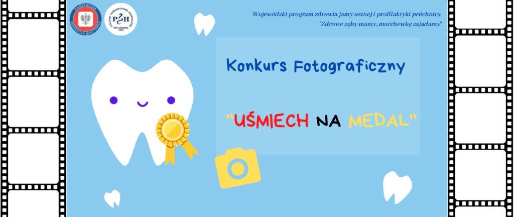 Konkurs Fotograficzny UŚMIECH NA MEDAL